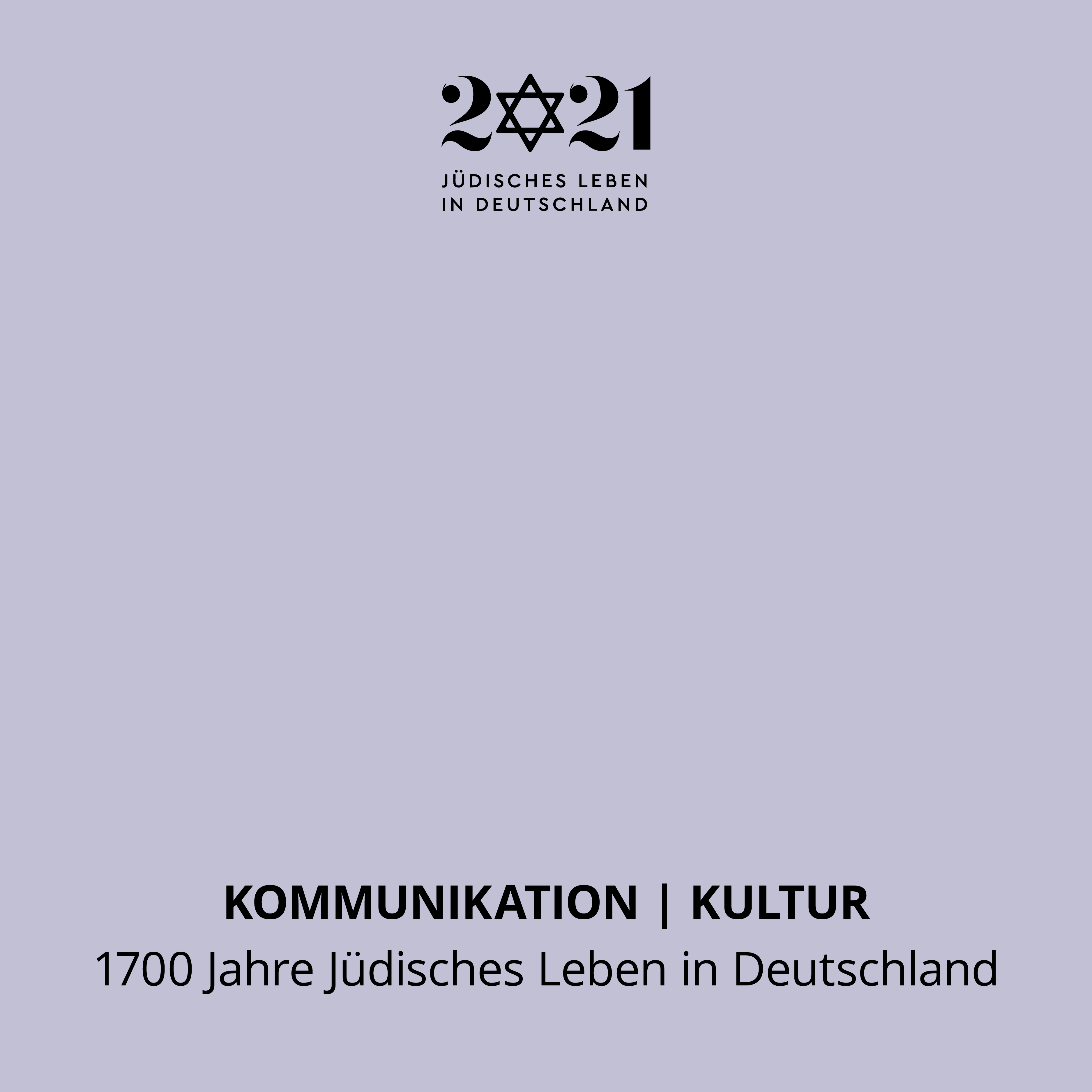 Projekt 1700 Jahre Jüdisches Leben in Deutschland